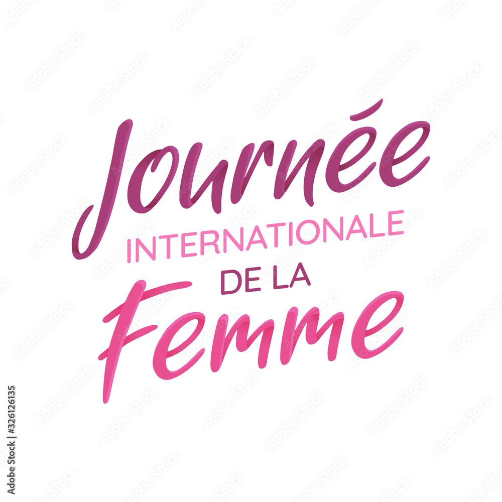 Journée Internationale de la Femme - 8 Mars