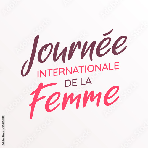 Journée Internationale de la Femme - 8 Mars