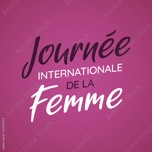 Journée Internationale de la Femme - 8 Mars