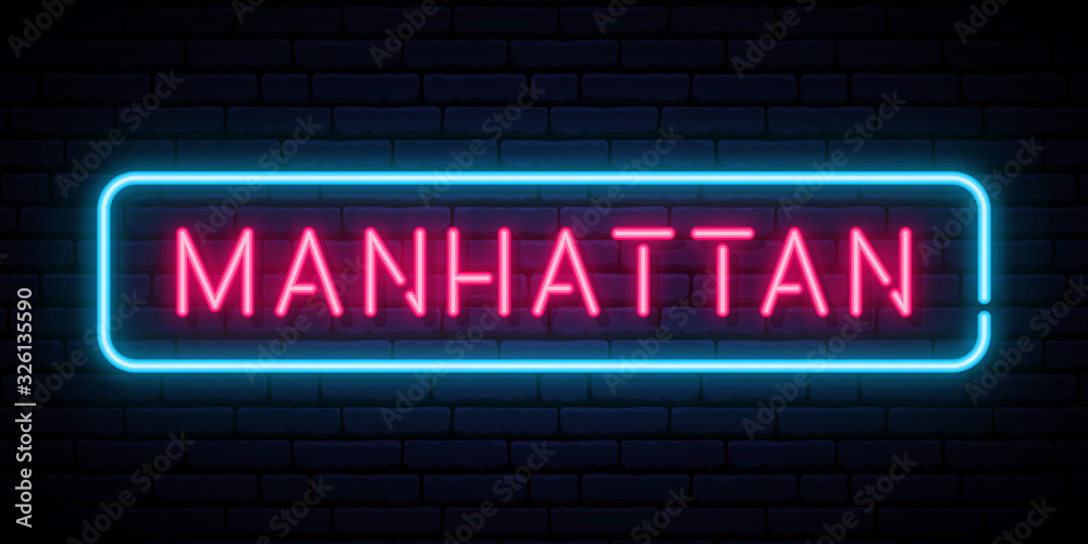Manhattan neon sign. Bright light signboard. Vector banner.
