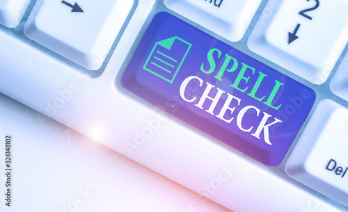 Writing note showing Spell Check. Business concept for to use a computer program to find and correct spelling errors photo