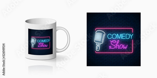 Neon print of comedy show sign with retro microphone on cup mockup. Branding identity design on mug of a nightclub with comedy battle. Humor monolog glowing icon. Vector shiny design element