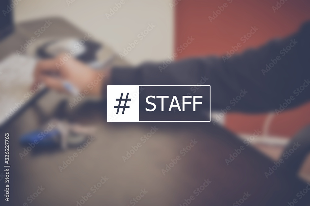Staff word with business blurring background