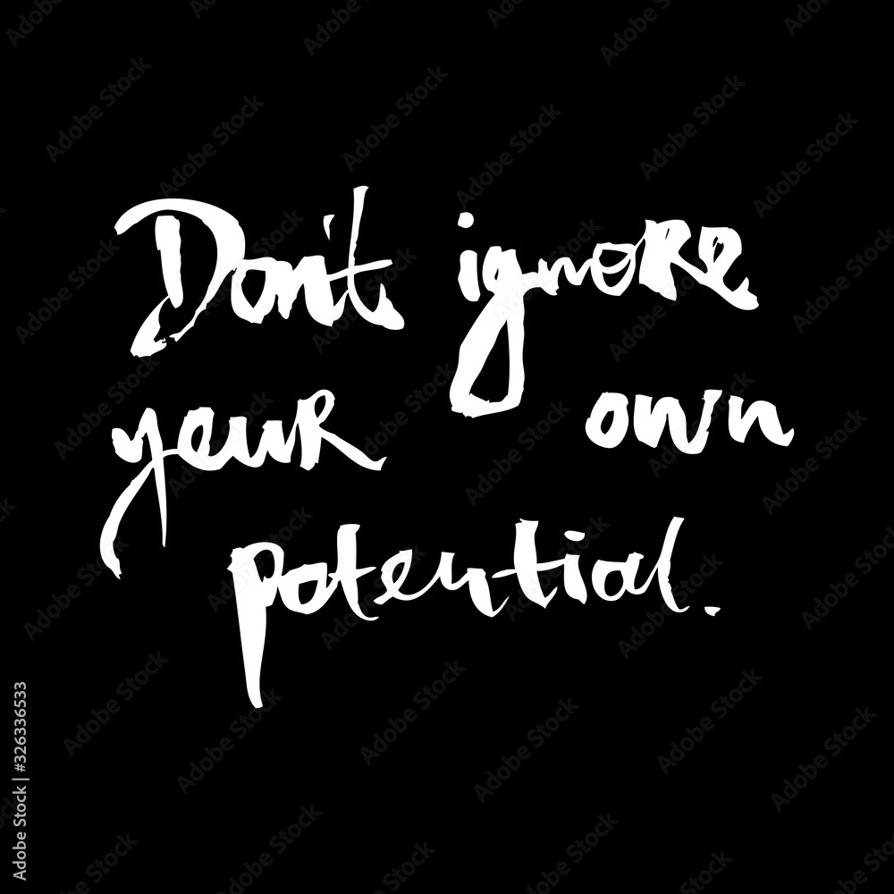 Motivational calligraphy Motivational calligraphy