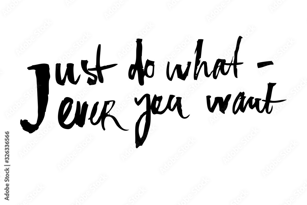 Motivational calligraphy Motivational calligraphy