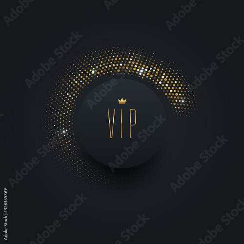 Vip black label with golden crown on a black  background with shining golden halftone. Premium design. Luxury template design. Vector illustration.
