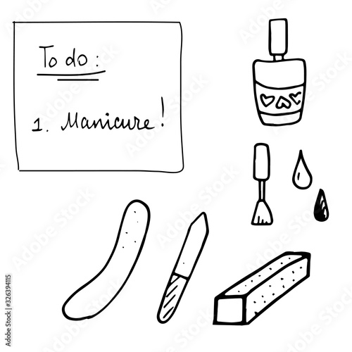 Hand drawn doodle vector illustration. Note with reminder to make a manicure.