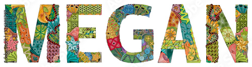 Female name Megan. Vector decorative zentangle object