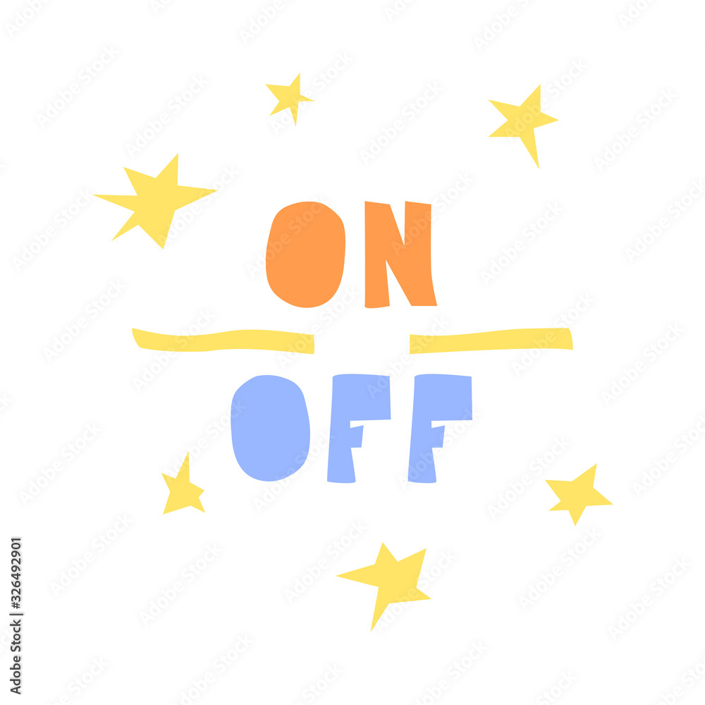 On-Off. Hand drawn lettering in cut out style. Great for poster, card, flyer, sticker, badge, cup