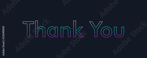 Thank You Text. Colorful Gradient Dashed Lines isolated on dark blue background. Vector Greeting Card.
