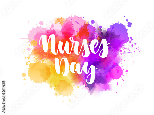 Nurses day lettering on watercolor splash