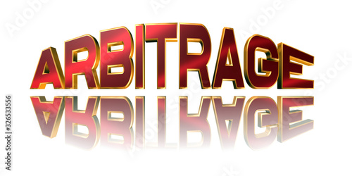 Quadro su tela Arbitrage - 3D rendering metal word on white background - concept illustration
