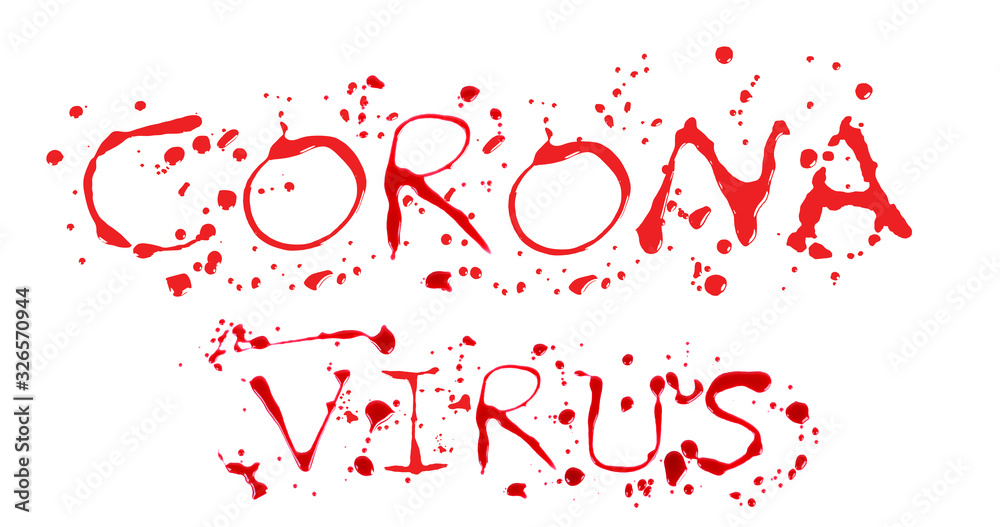 Bloody print on a white background with the letters CORONA VIRUS. World Health Organization WHO introduced new official name for Coronavirus disease named COVID-19