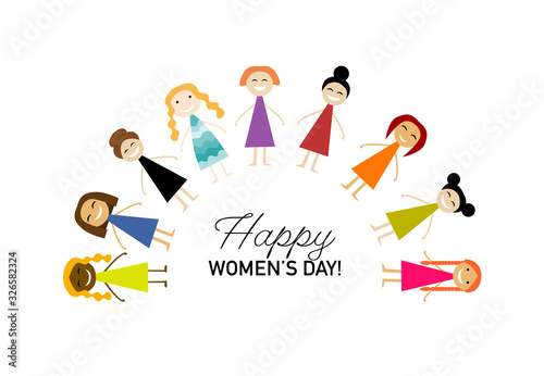 International Women s Day. Vector illustration with cute women for your design card, poster, flyer and other. Female characters