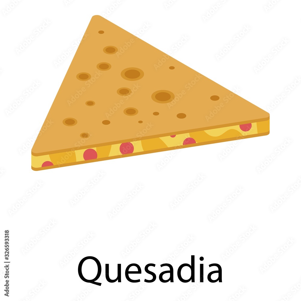 Quesadia icon. Isometric of quesadia vector icon for web design isolated on white background Quesadia icon. Isometric of quesadia vector icon for web design isolated on white background