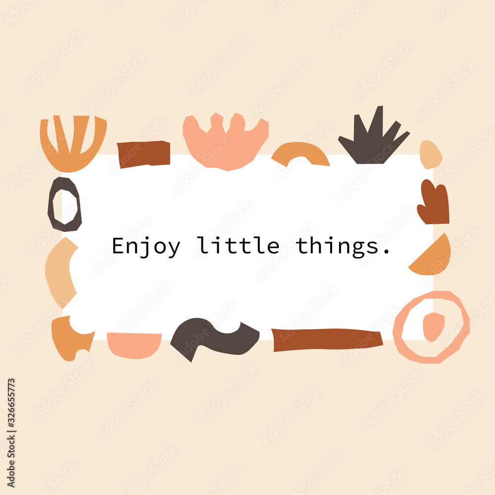 Fototapeta premium Positive affirmation on abstract background with minimal shapes in neutral colors for your decoration