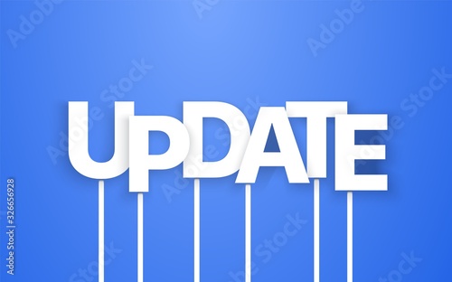 White Update text on blue background. Vector email newsletter template with letters on sticks.