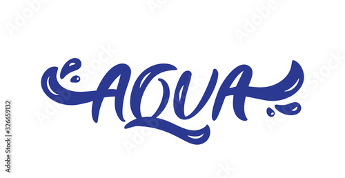 Blue vector Aqua text logo with water wave and drops. Eco concept fresh clean drink water. For shop, web banner, poster