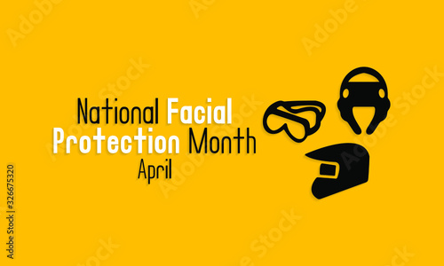 Vector illustration on the theme of National Facial Protection Month of April.