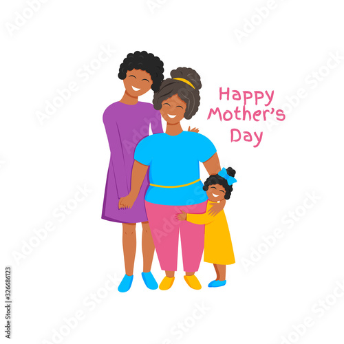 Vector illustration of three generations together. African cute grandmother, mother and daughter hugging each other. Flat concept design for international mother's day isolated on white background