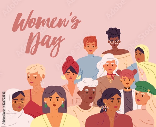 International Women's day greeting card. Crowd of women together. Trendy ladi...