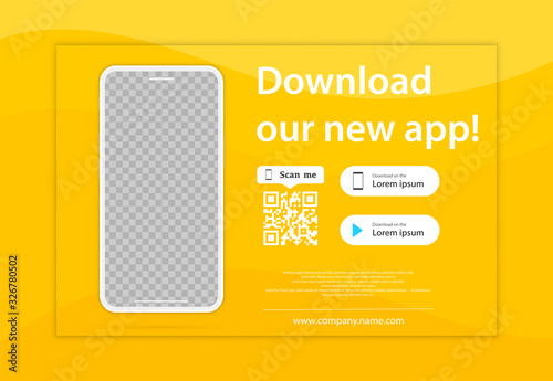Download page of the mobile app. Empty screen smartphone for you apps. Download our new app ,Mobile App. Load buttons. Download our App, background. Banner Page of the mobile application