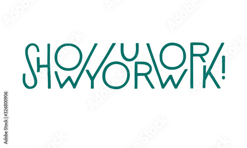 Show Your Work