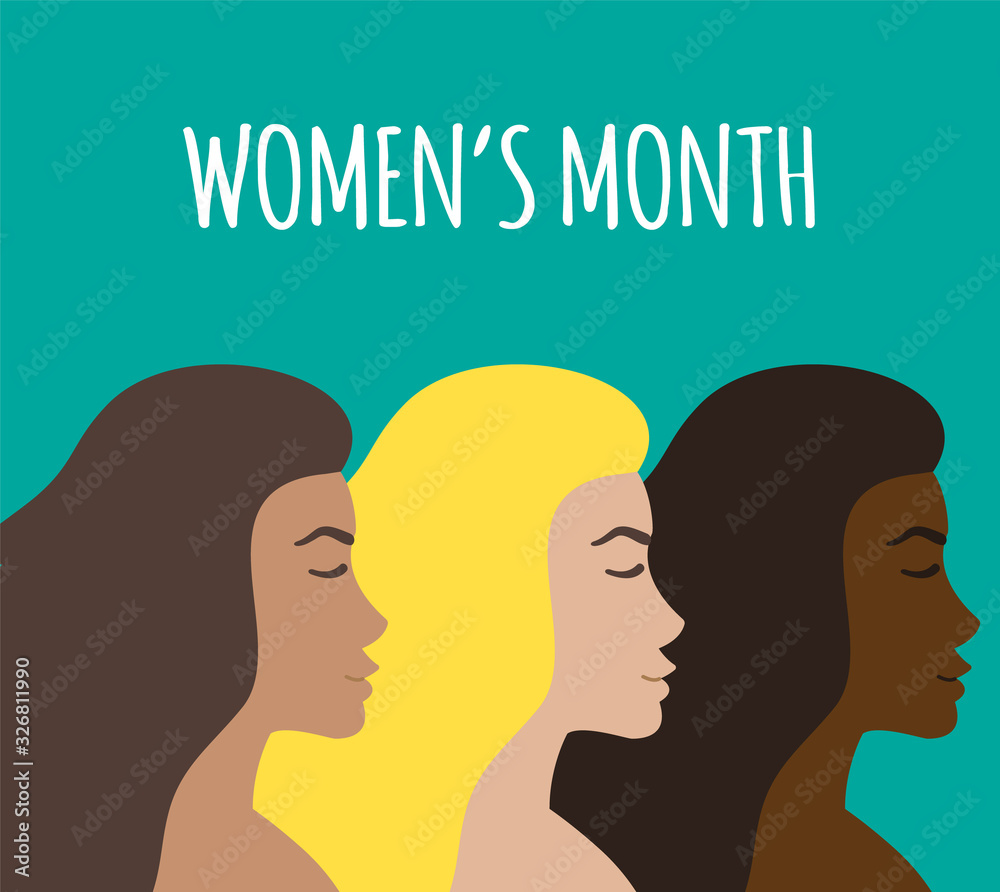 Vector flat cartoon three different women head profiles isolated on green blue background. Woman power illustration with women’s month text