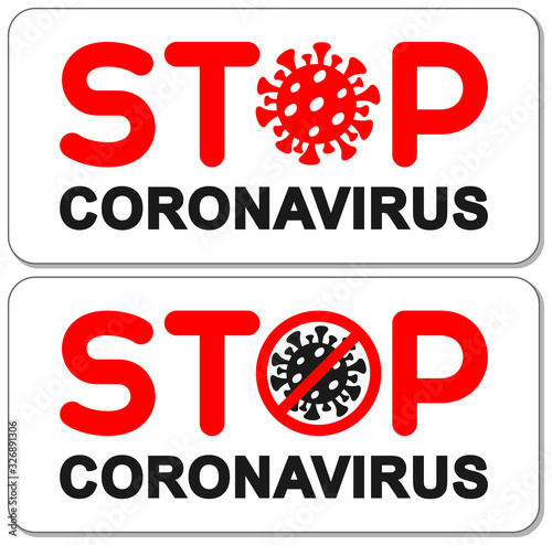 Stop coronavirus sticker, antiviral defense sign, caution coronavirus, public health risks, coronavirus danger. Concept of a coronavirus outbreak, viruses, bacteria, disease. Set vector illustration