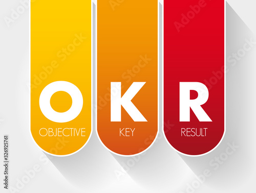 OKR - Objective Key Results acronym, business concept background photo