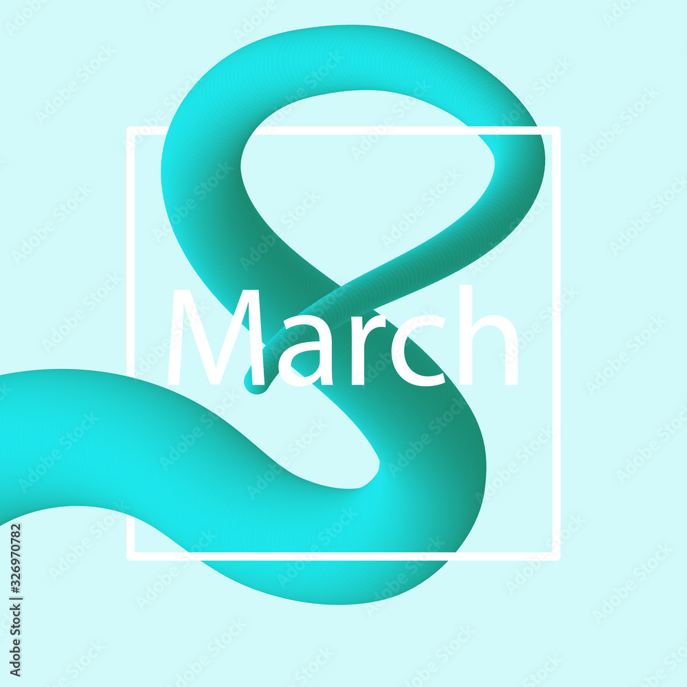 liquid 3d figure March 8, vector art illustration. liquid 3d figure March 8, vector art illustration.