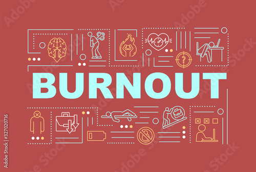 Burnout word concepts banner. Emotional exhaustion. Mental breakdown. Infographics with linear icons on red background. Isolated typography. Vector outline RGB color illustration