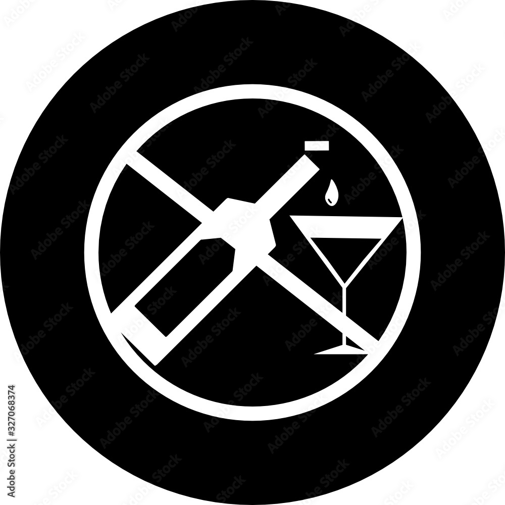 No alcohol drink in black circle icon. Warning label. Prohibition alcohol No alcohol drink in black circle icon. Warning label. Prohibition alcohol