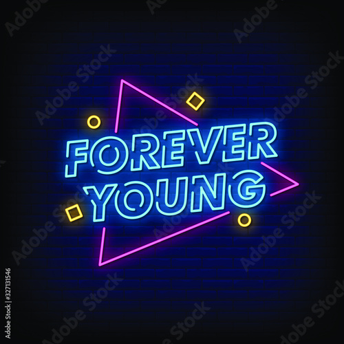 Forever Young Neon Signs Style Text Vector