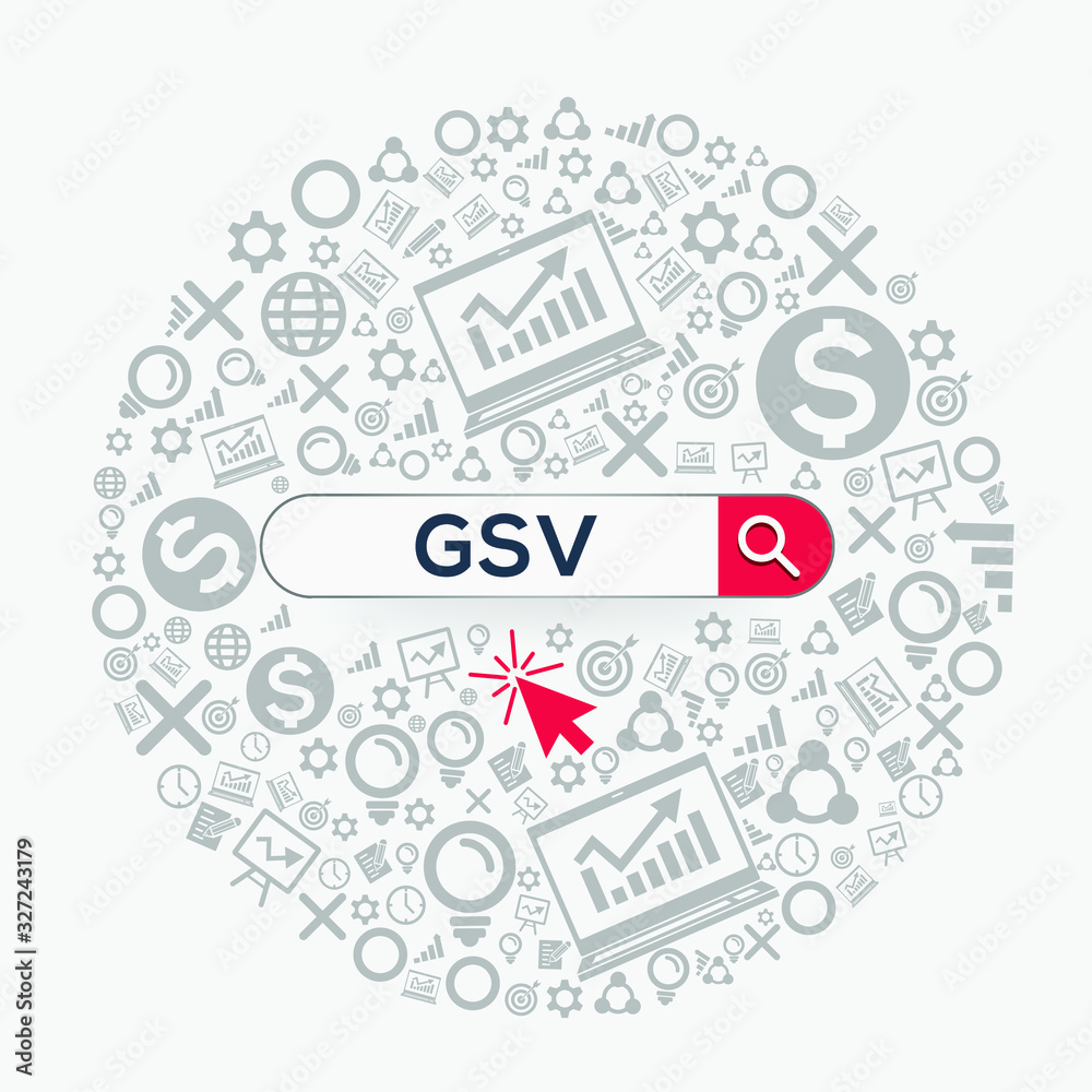 GSV  mean (global sale value) Word written in search bar ,Vector illustration.
