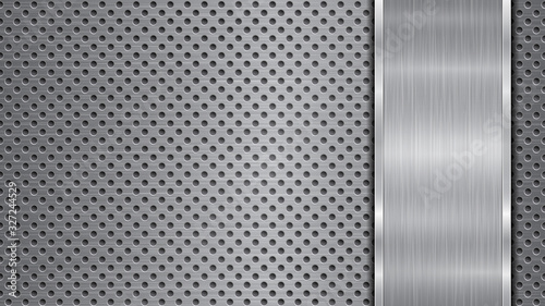 Background in silver and gray colors, consisting of a perforated metallic surface with holes and one vertical polished plate located on right side, with a metal texture, glares and shiny edges
