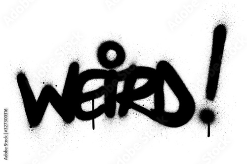 graffiti weird word sprayed in black over white