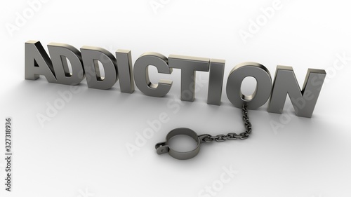 Addiction text with chain and shackles isolated on a white background. 3D-rendering.