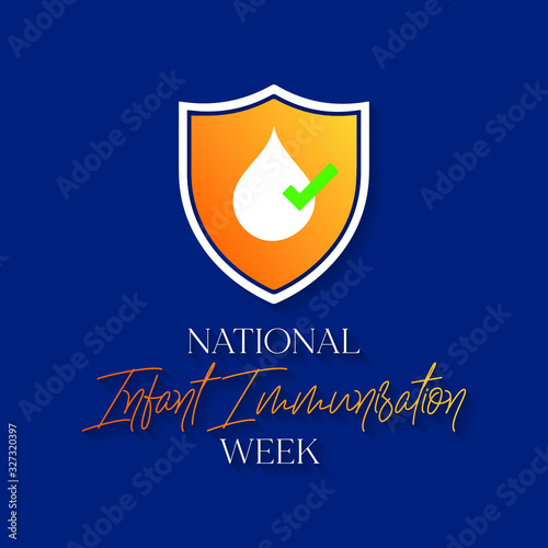 Vector illustration on the theme of National Infant Immunization week.