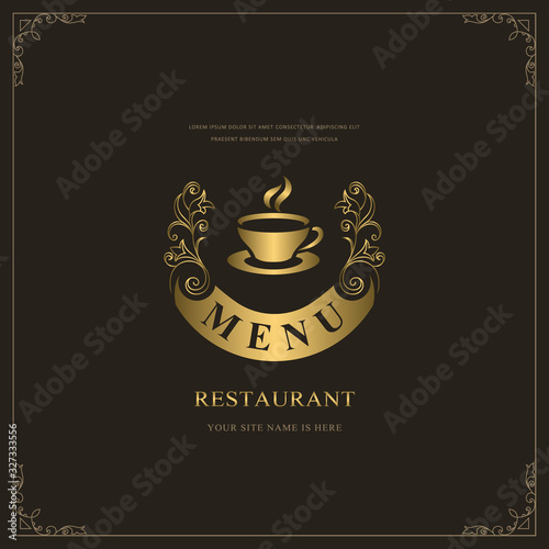Luxury Restaurant Menu Logo Template. Golden Cup of Drink. Hot Coffee or Tea. Drawn Creative Monogram with Inscription. Elegant Brochure. Cooking Design for Cafe, Restaurant, Bar. Vector illustration