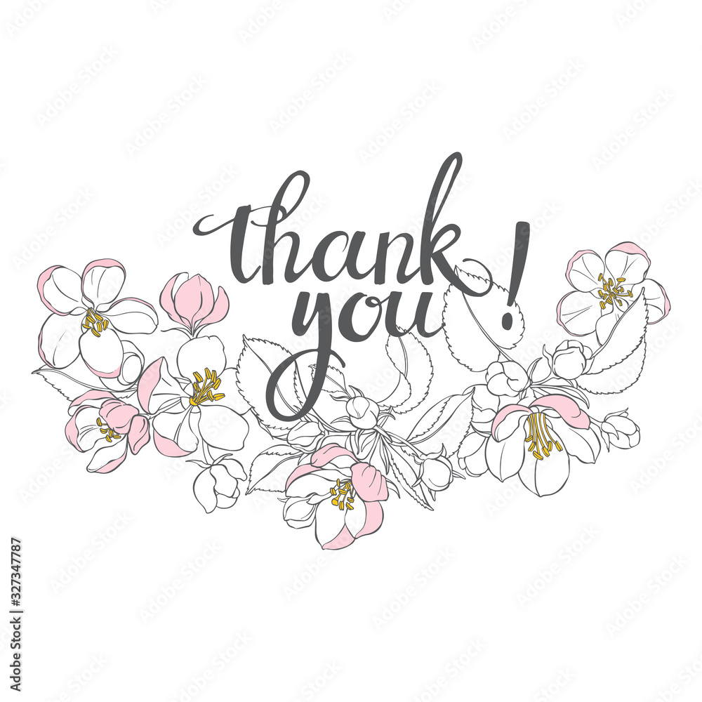 Thank you! Vector illustration with flowers of apple tree and handmade calligraphy on white background.