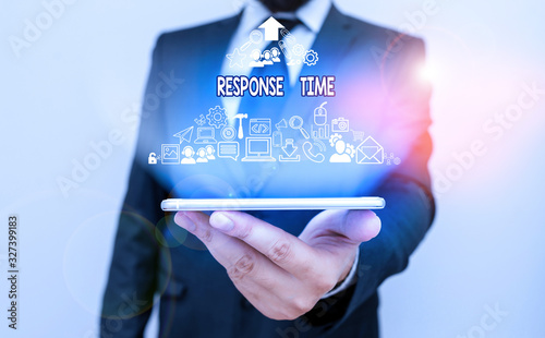 Text sign showing Response Time. Business photo text The amount of time that a demonstrating or system takes to react