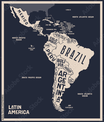 Map Latin America. Poster map of Latin America. Black and white print map of Latin America for t-shirt, poster or geographic themes. Hand-drawn graphic map with countries. Vector Illustration