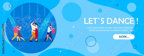 Lets Dance Banner. Dance School Contest Competition Advertisement. Cartoon People on Dancefloor Vector Illustration. Couple Romantic Date. Retro Music Discotheque. Night Club Evening Entertainment
