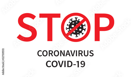 Stop coronavirus. Coronavirus (COVID-19) outbreak is giving rise. Vector illustration