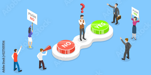 Vector Isometric Concept of Choosing YES or NO answer. Man is Making Decision which Button to Push. Two Groups of People are Persuading Him to Choose Their Button.