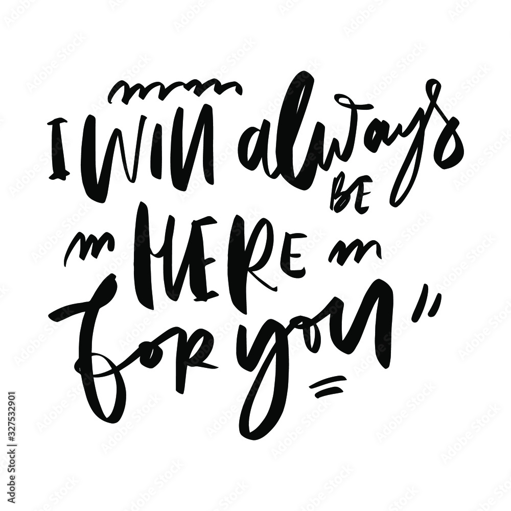 Inspirational quotes for your design. Hand lettering illustration Inspirational quotes for your design. Hand lettering illustration