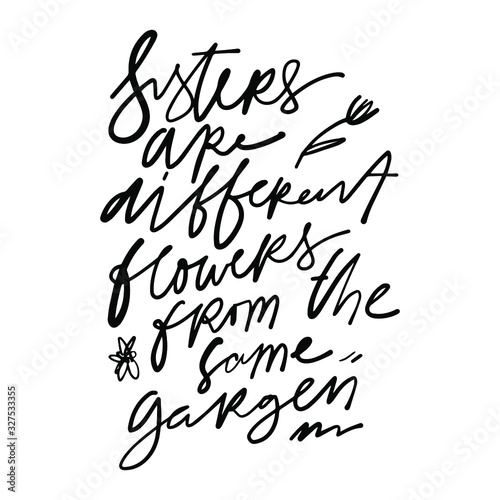 Quotes about brother and sister. Hand lettering illustration for your design.