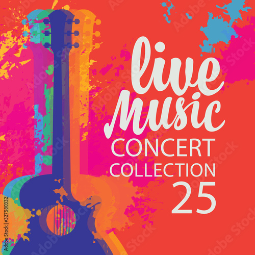 Vector poster with multicolor acoustic guitar, the inscription Live music and place for text on the background of bright abstract spots. Suitable for flyer, playbill, banner, invitation, advertisement