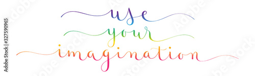 USE YOUR IMAGINATION rainbow gradient vector brush calligraphy banners with swashes